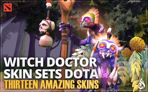 Thumbnail of article Dota 2 Best Witch Doctor Skin Sets - Full Guide